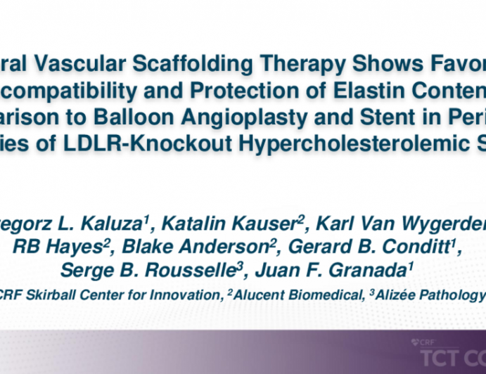 TCT 362: Natural Vascular Scaffolding Therapy Shows Favorable Biocompatibility and Protection of Elastin Content in Comparison to Balloon Angioplasty and Stent in Peripheral Arteries of LDLR-Knockout Hypercholesterolemic Swine