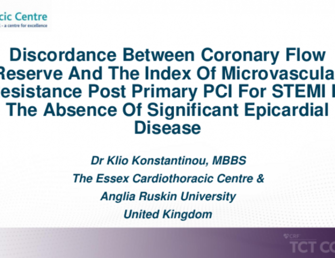 TCT 322: Discordance Between Coronary Flow Reserve and the Index of Microcirculatory Resistance Post Primary Percutaneous Coronary Intervention for ST Elevation Myocardial Infarction