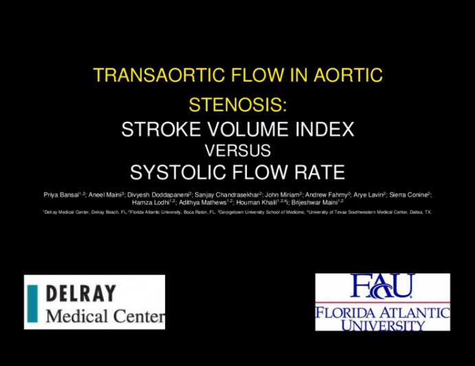 TCT 118: Transaortic Flow in Aortic Stenosis: Stroke Volume Index Versus Systolic Flow Rate