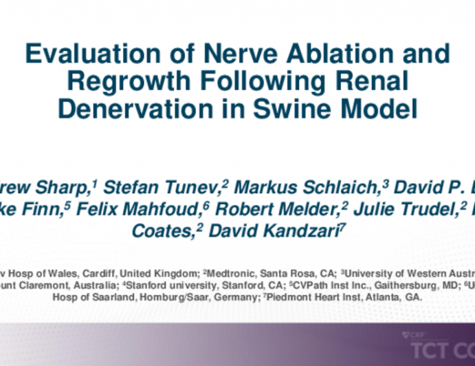 TCT 418: Evaluation of Nerve Injury and Regrowth Following Renal Denervation in Swine Model