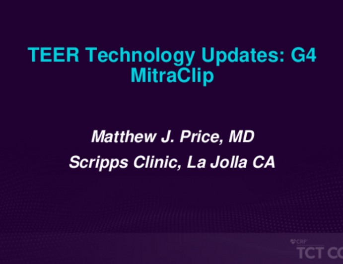 TEER Technology Updates - G4 MitraClip