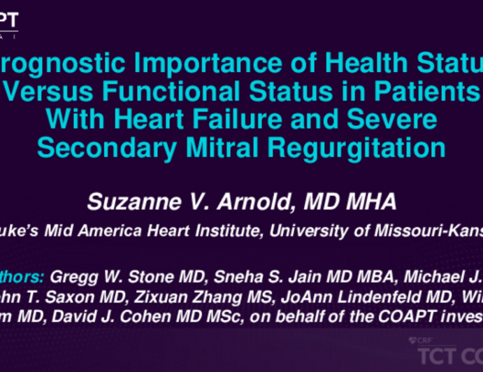 TCT 354: Prognostic Importance of Functional Status Versus Health Status in Patients With Heart Failure and Severe Secondary Mitral Regurgitation