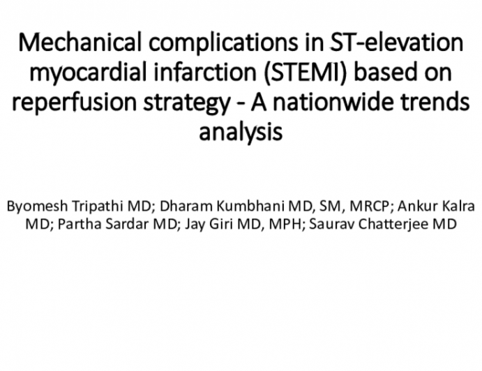 TCT 038: Mechanical Complications in ST Elevation Myocardial Infarction (STEMI) Based on Reperfusion Strategy- A Nationwide Trends Analysis