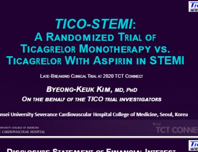 TICO-STEMI: A Randomized Trial of Ticagrelor Monotherapy vs. Ticagrelor With Aspirin in STEMI