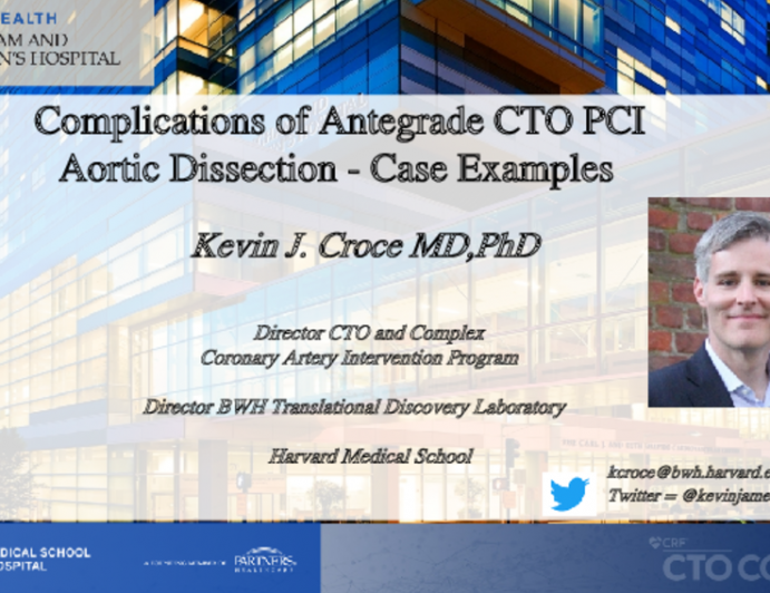 Complications of Antegrade CTO PCI Aortic Dissection - Case Examples