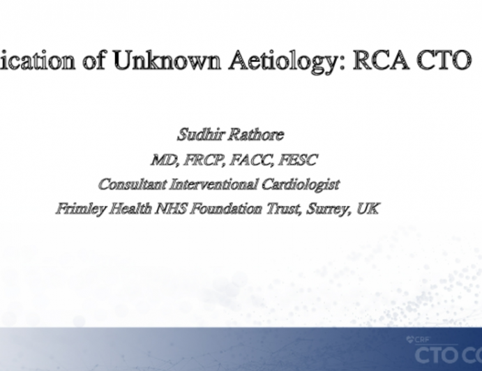 Complication of Unknown Aetiology: RCA CTO