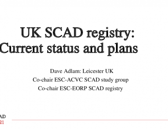 UK SCAD registry: Current status and plans