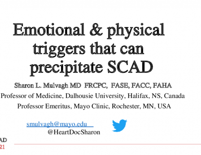 Emotional & physical triggers that can precipitate SCAD 