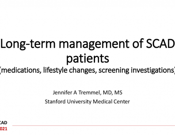 Long-term management of SCAD patients (medications, lifestyle changes, screening investigations)