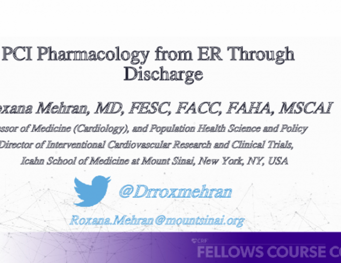 PCI Pharmacology from ER Through Discharge