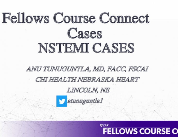 Fellows Course Connect Cases NSTEMI CASES