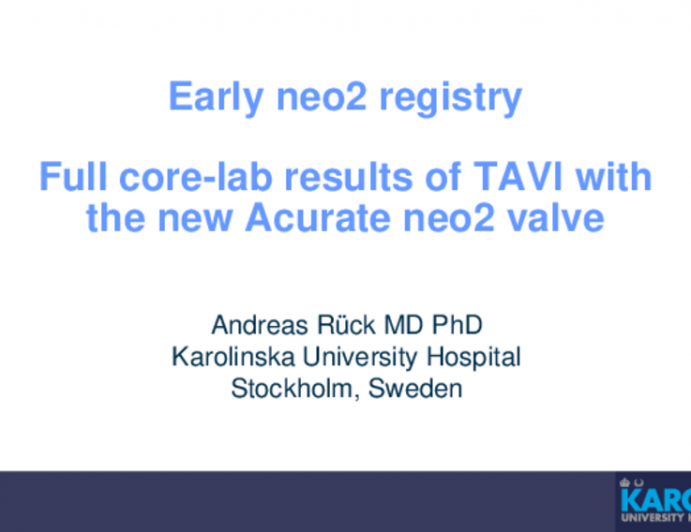 Early neo2 Registry. Full Core-lab Results of TAVI With the New Acurate neo2 Valve
