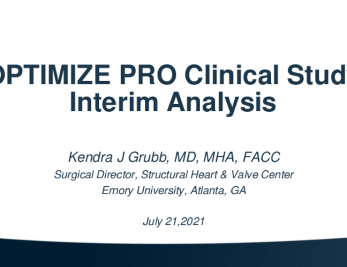 Review OPTIMIZE PRO Clinical Study Interim Analysis