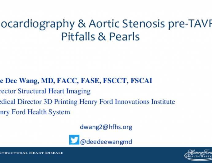 Echocardiography & Aortic Stenosis Pre-TAVR: Pitfalls & Pearls