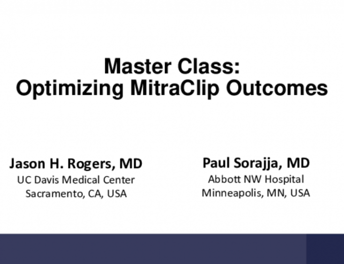 MASTER CLASS #8: Optimizing MitraClip Outcomes – Case-Based Strategies for 1ry/2ry MR
