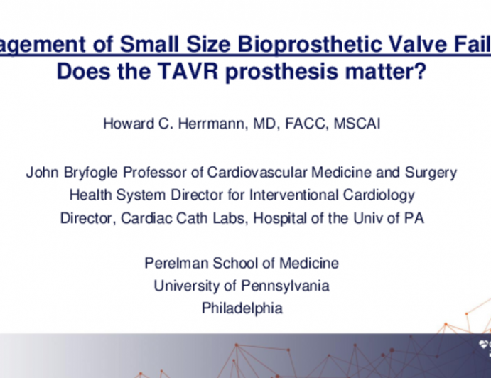 How to Manage a SMALL Size Bioprosthetic Valve Failure