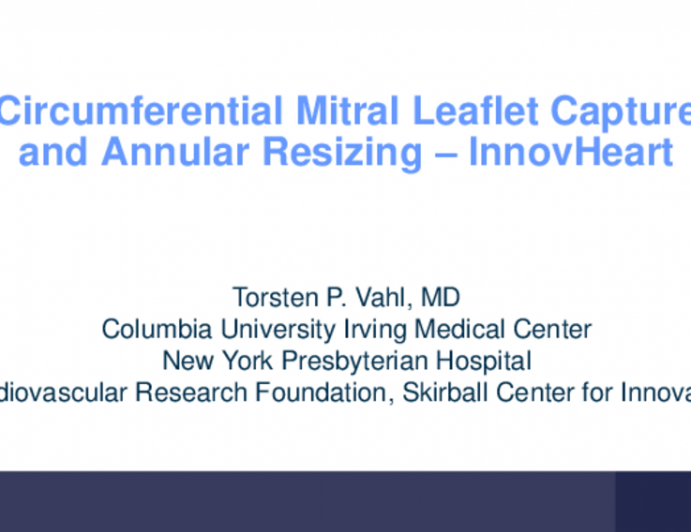 Circumferential Mitral Leaflet Capture and Annular Resizing – InnovHeart