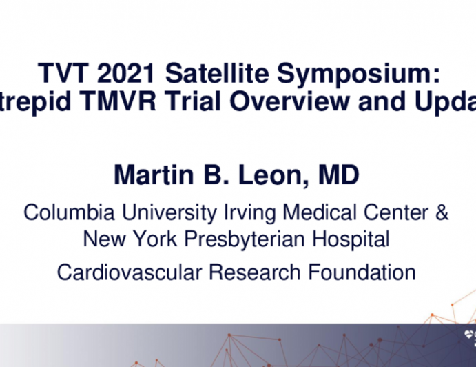 Intrepid TMVR Trial Overview and Update