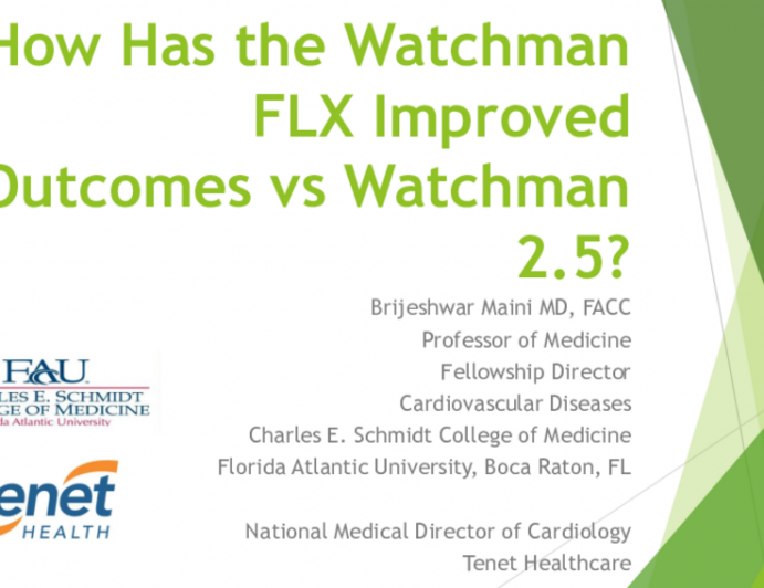 How Has the Watchman FLX Improved Outcomes vs Watchman 2.5?