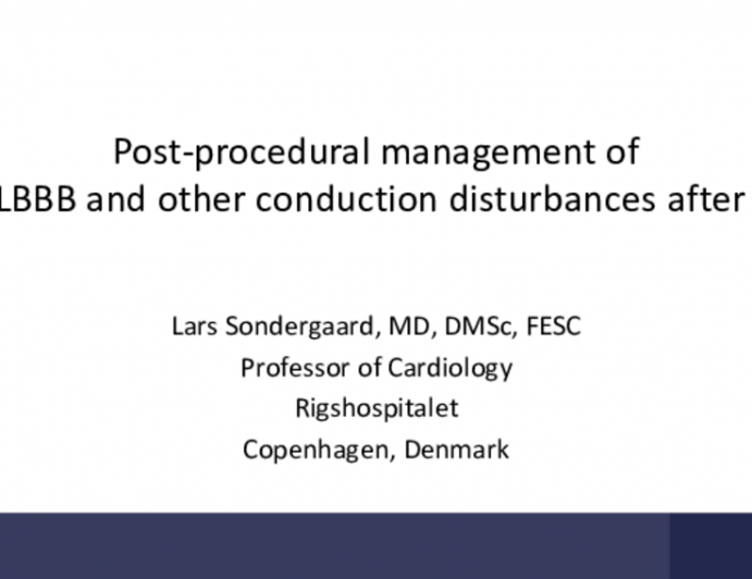Postprocedural Management of New LBBB and Other Conduction Disturbances After TAVR