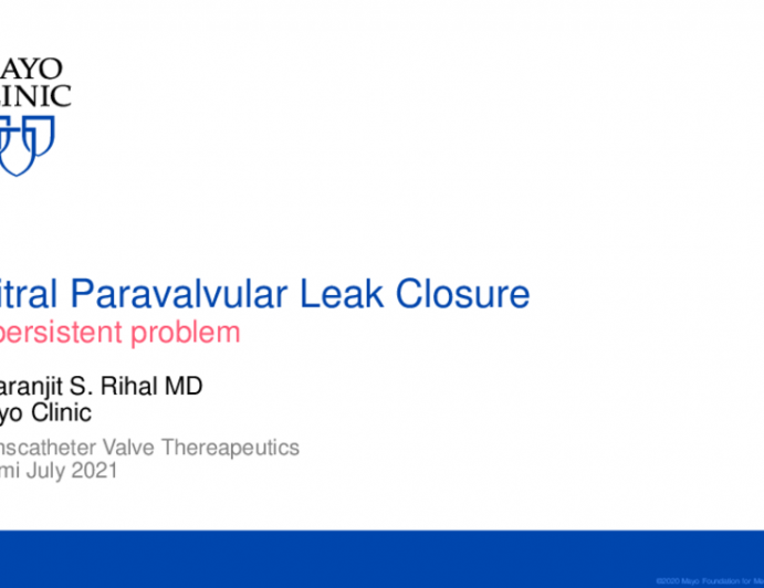 Paravalvular Leak Closure Following Mitral Interventions