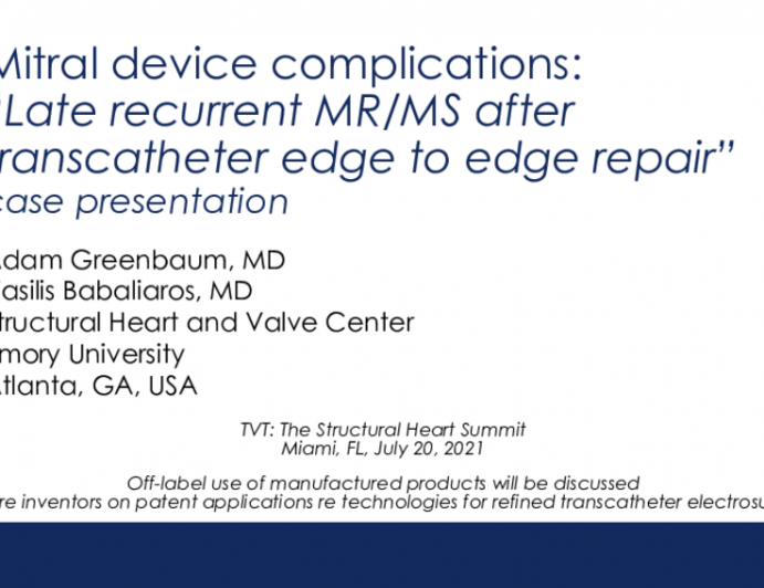 Case Introduction: Late Symptomatic Mitral Stenosis After TEER