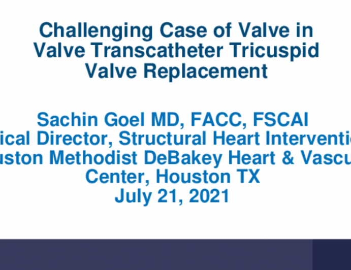 A Challenging Case of Valve in Valve TTVR