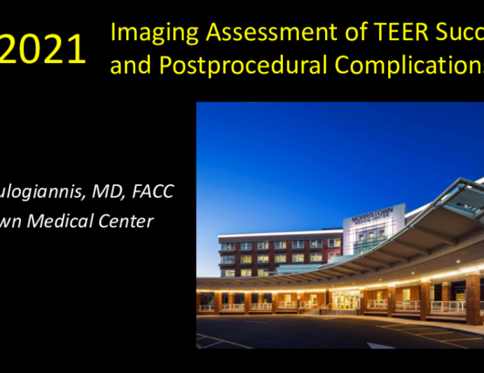Imaging Assessment of TEER Success and Postprocedural Complications