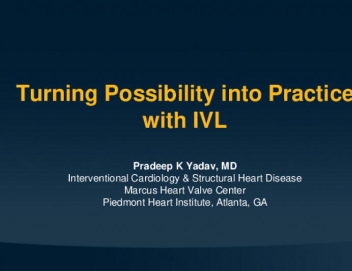 Turning possibility into practice with IVL