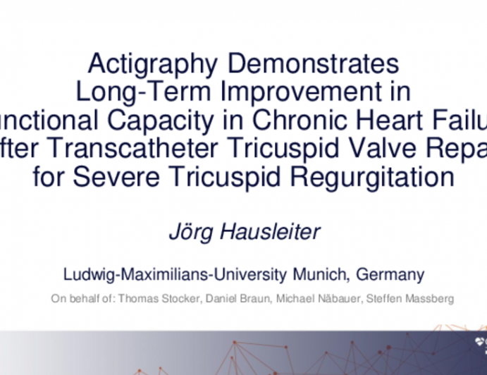 Actigraphy Demonstrates Long-term Improvement of Functional Capacity in Chronic Heart Failure After Transcatheter Tricuspid Valve Repair of Severe Tricuspid Regurgitation