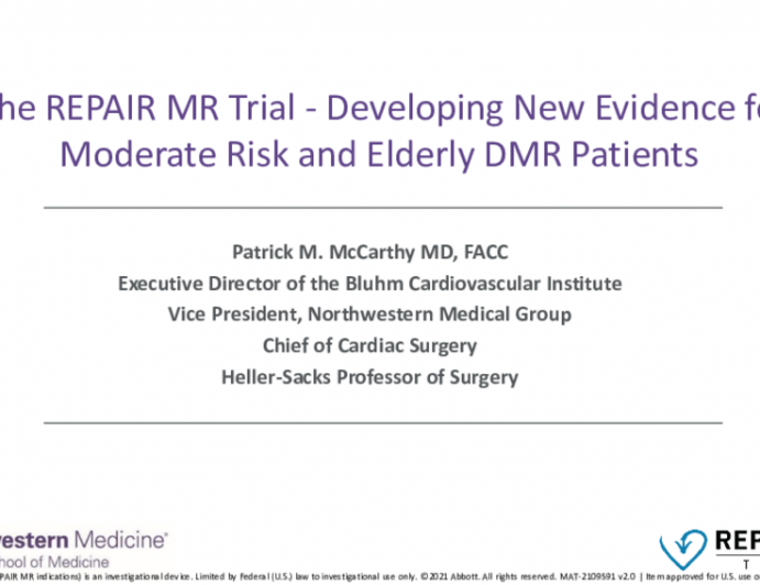 The REPAIR-MR Trial – Developing New Evidence for Moderate Risk and Elderly DMR Patients