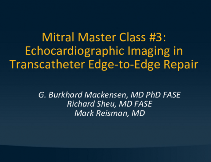 MASTER CLASS #3: Echo Imaging in TEER