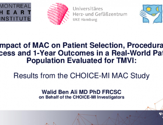 Impact of MAC on Patient Selection, Procedural Success and 1-Year Outcomes in a Real-World Patient Population Evaluated for TMVI: Results From the CHOICE-MI MAC Study
