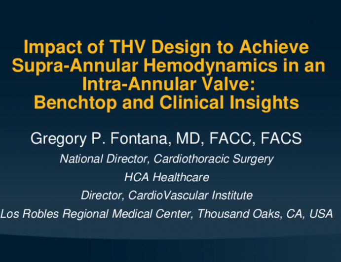 Impact of THV Design to Achieve Supra-Annular Hemodynamics in an Intra-Annular Valve: Benchtop and Clinical Insights