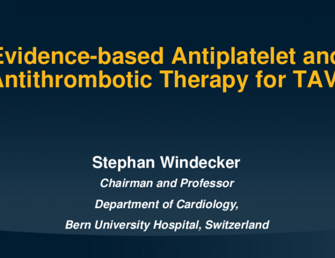 Evidence-Based Antiplatelet and Antithrombotic Therapy for TAVR