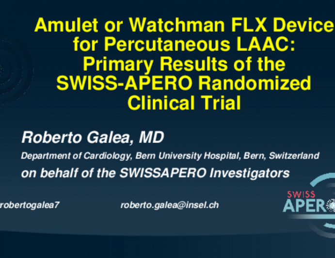 SWISS-APERO: A Randomized Trial of the Amulet Versus Watchman FLX Devices for Left Atrial Appendage Closure