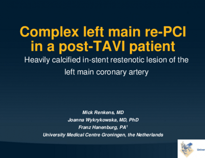 TCT 636: Complex Left Main Re-PCI: Heavily Calcified Instent Restenotic Left Main Lesion With Stent Crashing In A Post-TAVI Patient