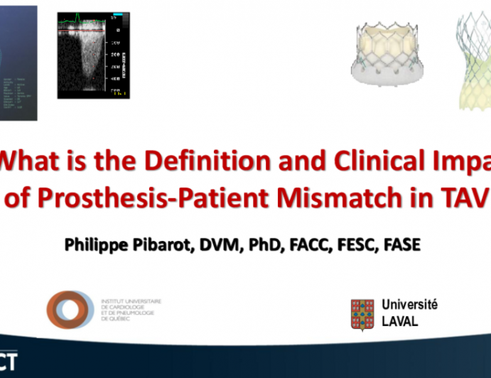What Is the Definition and Clinical Impact of Prosthesis-Patient Mismatch in TAVR