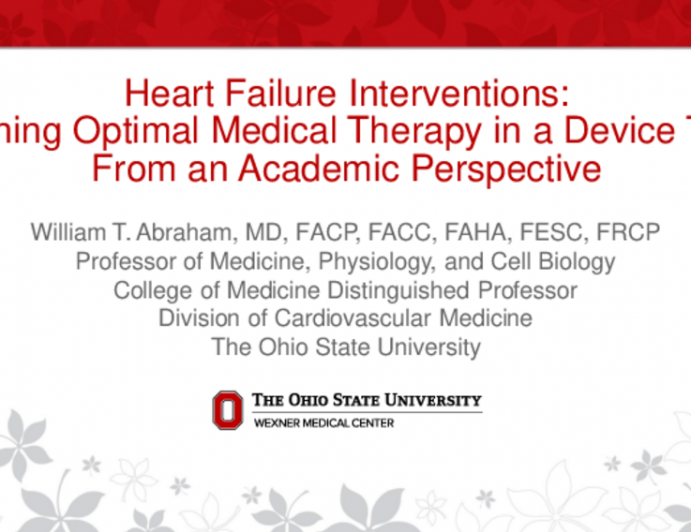 Heart Failure Interventions – Defining Optimal Medical Therapy in a Device Trial, From Academic Perspective