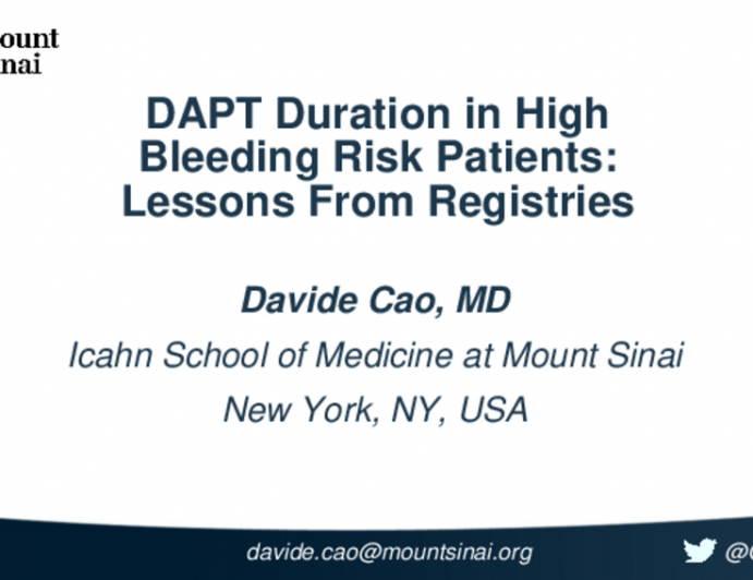 DAPT Duration in High Bleeding Risk Patients: Lessons From Registries
