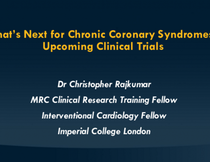 What’s Next for Chronic Coronary Syndromes? Upcoming Clinical Trials