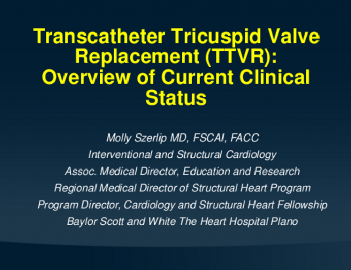 Transcatheter Tricuspid Valve Replacement: Overview of Current Clinical State