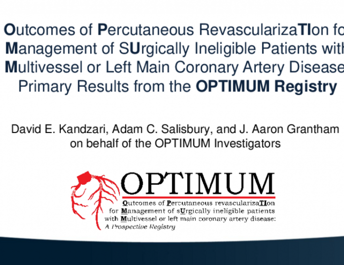 OPTIMUM: Early Outcomes From a Prospective Registry of PCI in Patients at Prohibitive Risk for CABG