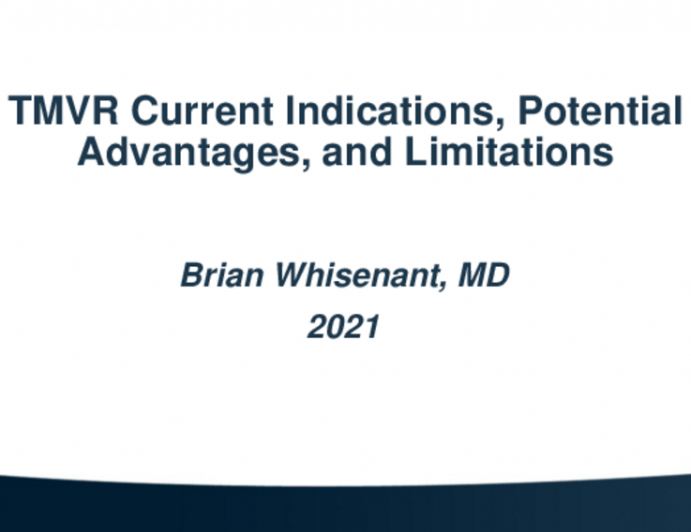 Reconciling Anatomical Indications With TMVR Technical Advantages and Limitations