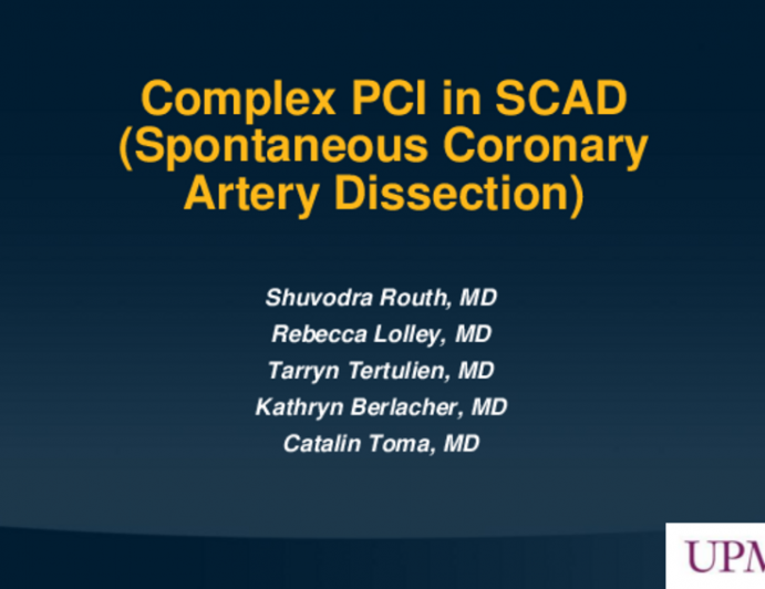 TCT 644: Complex PCI in Spontaneous Coronary Artery Dissection