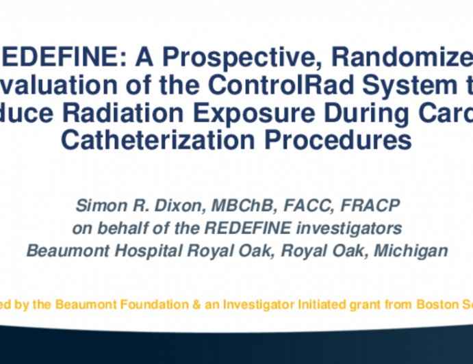 REDEFINE: A Prospective, Randomized Evaluation of the ControlRad System to Reduce Radiation Exposure During Cardiac Catheterization Procedures