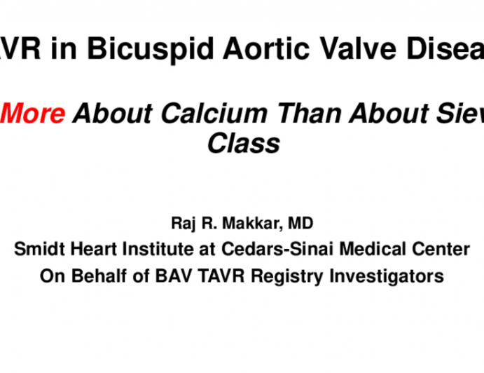 Lessons From the CTA: For Bicuspid It’s About Calcium Not About Sievers