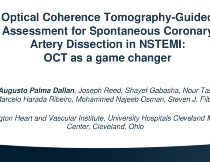 TCT 511: Optical Coherence Tomography-Guided Assessment for Spontaneous Coronary Artery Dissection in NSTEMI: OCT as a Game Changer