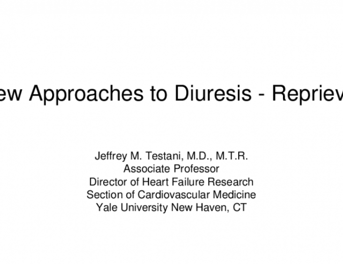 New Approaches to Diuresis - Reprieve