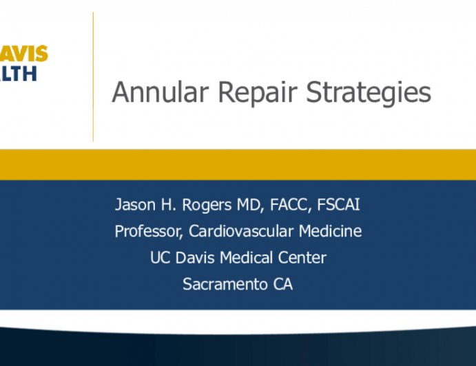 Annular Repair Strategies (Millipede, Carillon, Cardioband)